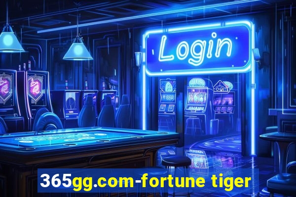 365gg.com-fortune tiger